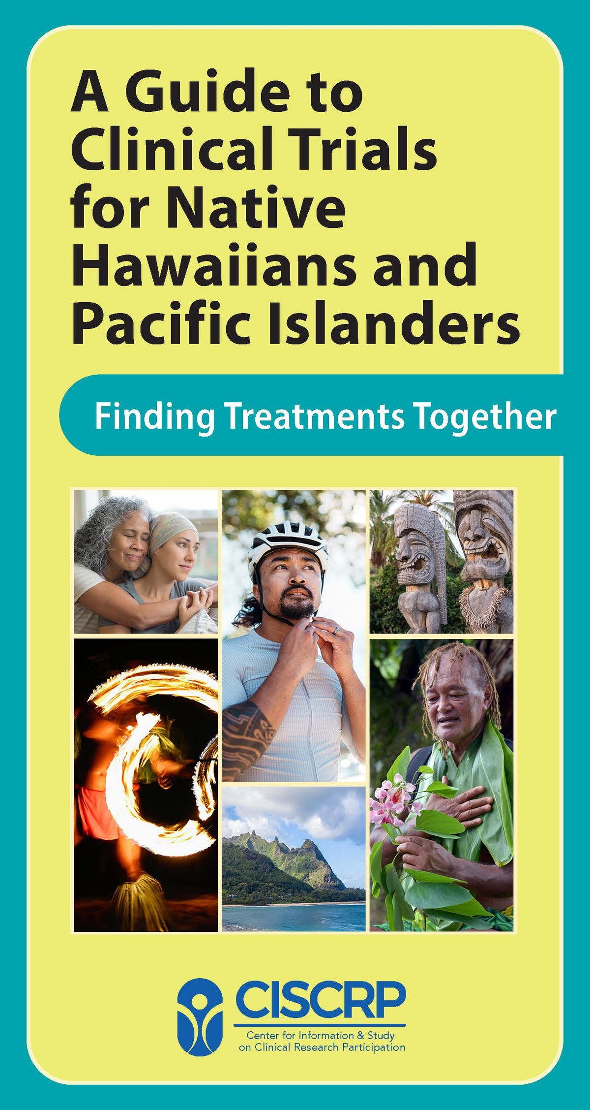 A Guide to Clinical Trials for Native Hawaiian and Pacific Islanders
