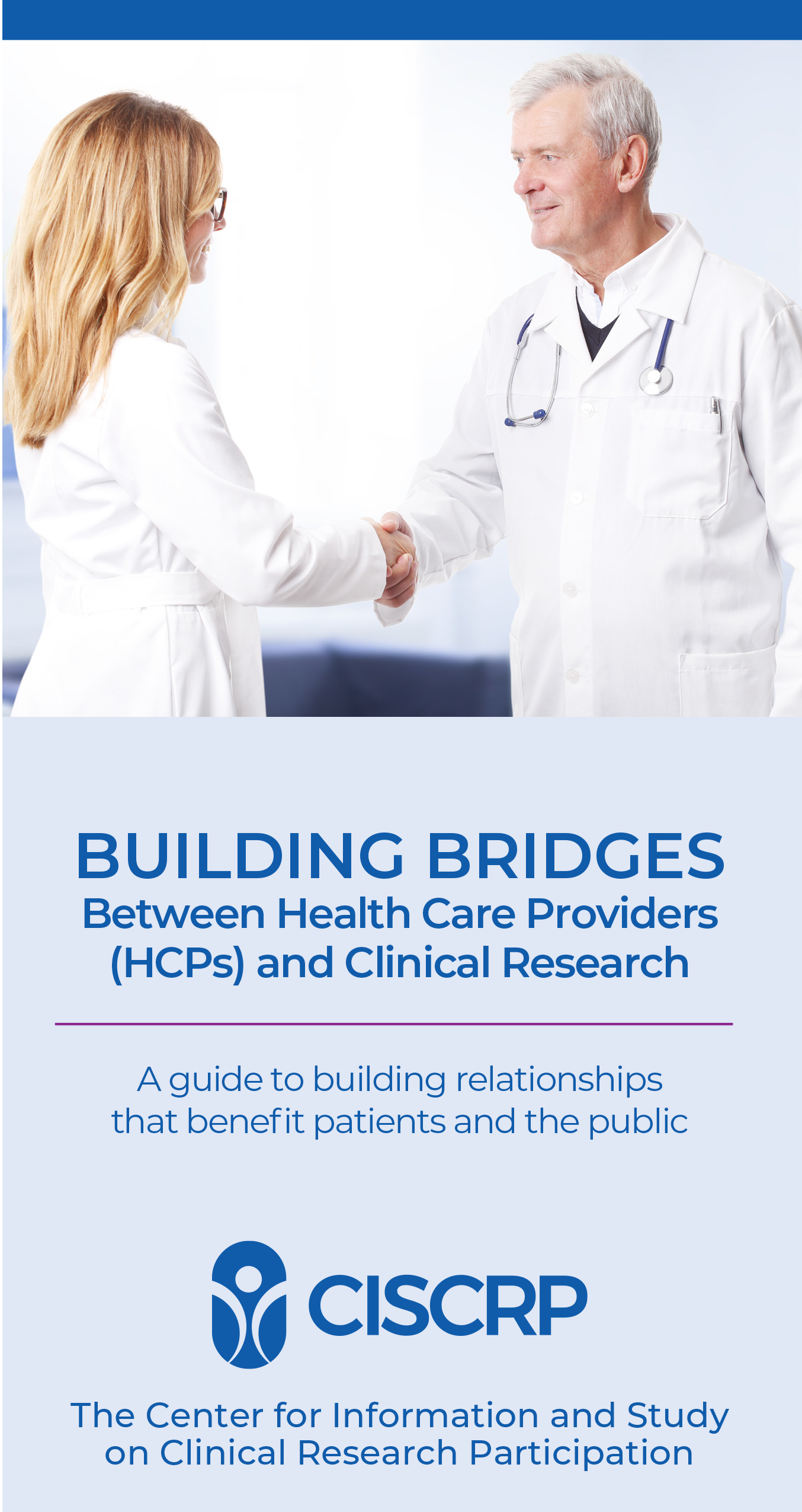 Building Bridges Between Health Care Providers (HCPs) and Clinical Research