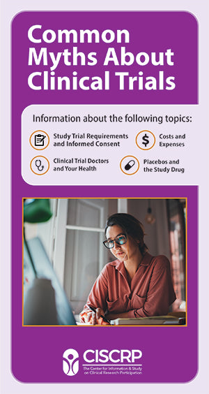 Common Myths About Clinical Trials